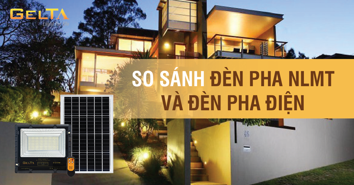 So sánh đèn pha năng lượng mặt trời và đèn pha điện