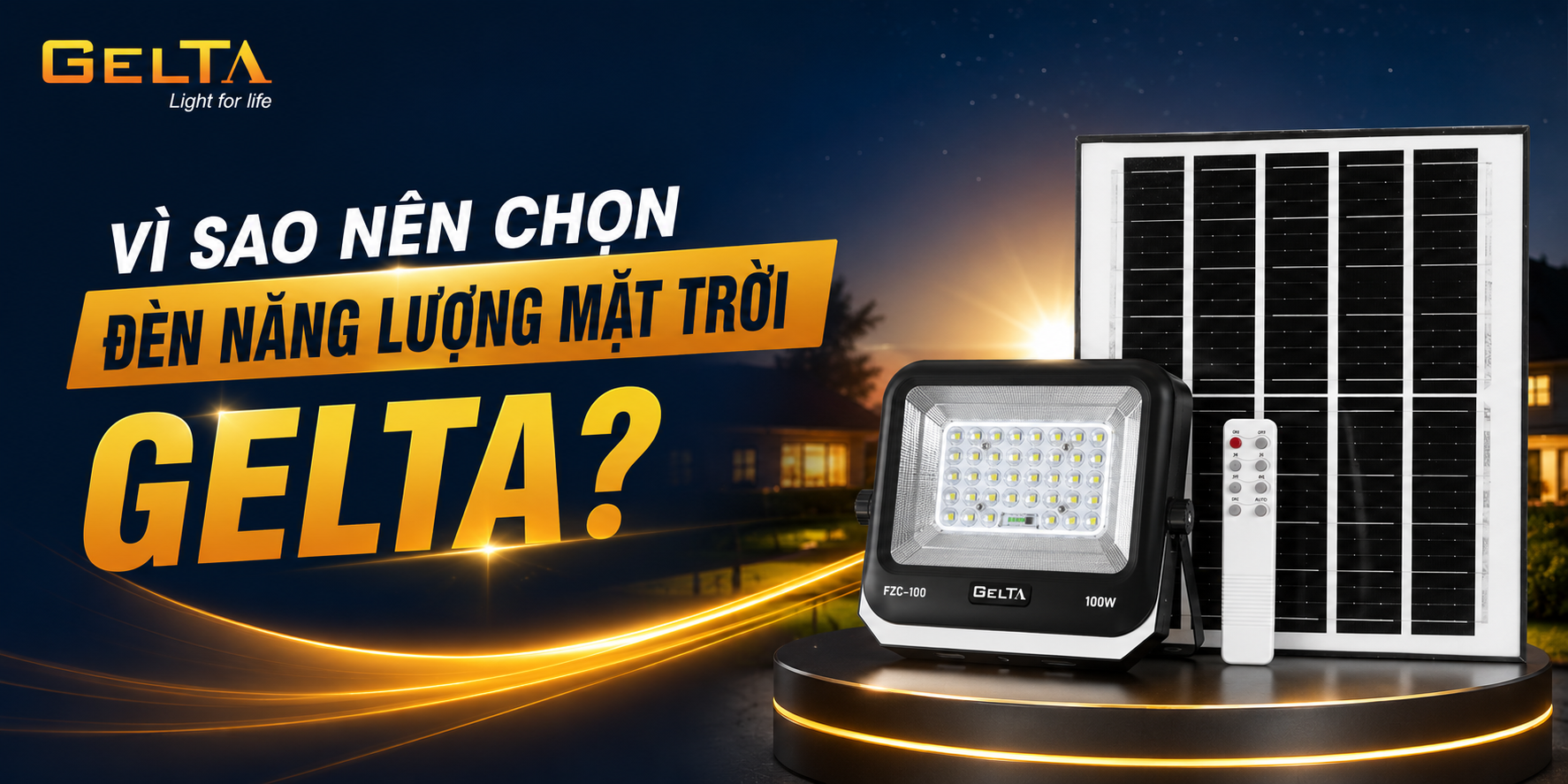 Đèn năng lượng mặt trời Gelta 100W
